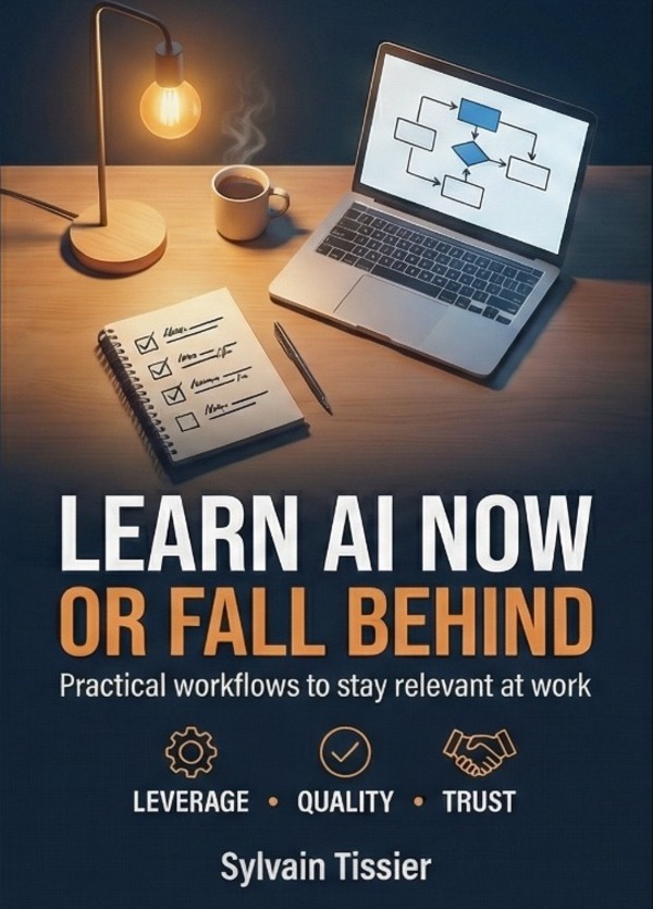 Book cover — Learn AI Now or Fall Behind, by Sylvain Tissier
